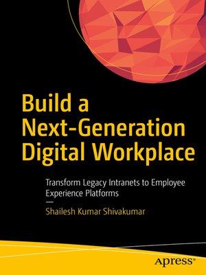 cover image of Build a Next-Generation Digital Workplace